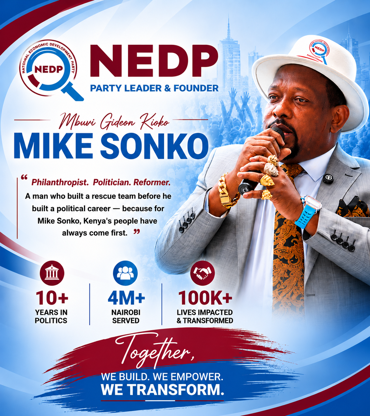 Mbuvi Gideon Kioko — Mike Sonko, NEDP Party Leader & Founder